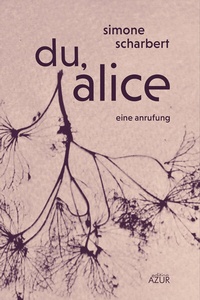 Enlarge image Cover: du, alice - edition AZUR