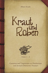 Abbildung von: Kraut und Rüben - Fuhre 1-3 - Oberlausitzer Verlag