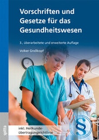 Abbildung von: Vorschriften und Gesetze für das Gesundheitswesen - Spitta GmbH