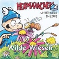 Cover: Herm&auml;nnchen - unterwegs in Lippe - Teil 9: Wilde Wiesen - Lippischer Heimatbund