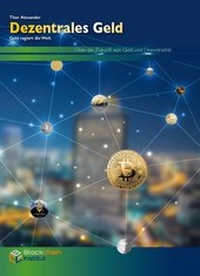 Abbildung von: Dezentrales Geld - Blockchain-Institut