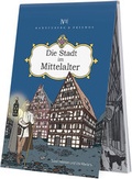 Cover: Die Stadt im Mittelalter - Rannenberg, Verena