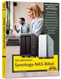 Cover: Die ultimative Synology NAS Bibel - Markt + Technik