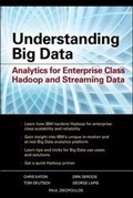 Cover: Understanding Big Data: Analytics for Enterprise Class Hadoop and Streaming Data - McGraw-Hill Professional