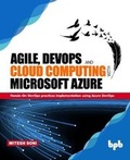 Cover: Agile, Devops and Cloud Computing with Microsoft Azure - BPB Publications