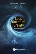 Cover: Loop Quantum Gravity For Everyone - World Scientific Publishing Co Pte Ltd