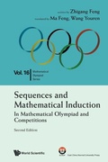 Cover: Sequences And Mathematical Induction:in Mathematical Olympiad And Competitions (2nd Edition) - World Scientific Publishing Co Pte Ltd