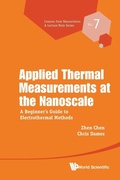 Cover: Applied Thermal Measurements At The Nanoscale: A Beginner's Guide To Electrothermal Methods - World Scientific Publishing Co Pte Ltd