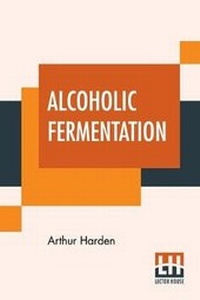 Enlarge image Cover: Alcoholic Fermentation - Lector House