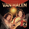 Cover: Live In The 80's - SPV Schallplatten, Produktion und Vertrieb GmbH i.I. / Hannover