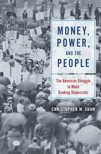 Abbildung von: Money, Power, and the People - University of Chicago Press