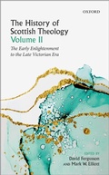 Cover: The History of Scottish Theology, Volume II - OUP eBook