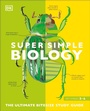 Cover: Super Simple Biology - DK Children
