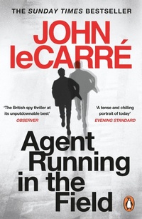 Enlarge image Cover: Agent Running in the Field - Penguin Books Ltd