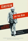 Cover: Einstein on the Run - Yale University Press