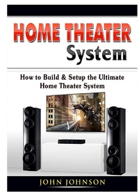 Abbildung von: Home Theater System - Abbott Properties