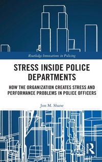 Abbildung von: Stress Inside Police Departments - Routledge