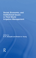 Cover: Social, Economic, And Institutional Issues In Third World Irrigation Management - Routledge