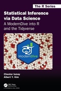 Cover: Statistical Inference via Data Science: A ModernDive into R and the Tidyverse - Chapman & Hall/CRC