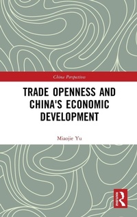 Enlarge image Cover: Trade Openness and China's Economic Development - Routledge