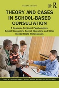 Cover: Theory and Cases in School-Based Consultation - Routledge