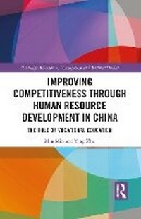 Enlarge image Cover: Improving Competitiveness Through Human Resource Development in China - Taylor & Francis