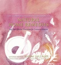 Cover: The Complete Illustrated Guide to - Natural Home Remedies - Element Books
