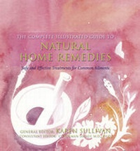 Enlarge image Cover: The Complete Illustrated Guide to - Natural Home Remedies - Element Books