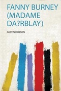 Cover: Fanny Burney (Madame Da?Rblay) - HardPress Ltd