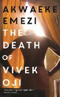 Abbildung von: The Death of Vivek Oji - Faber & Faber