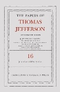 Cover: The Papers of Thomas Jefferson: Retirement Series, Volume 16 - Princeton University Press