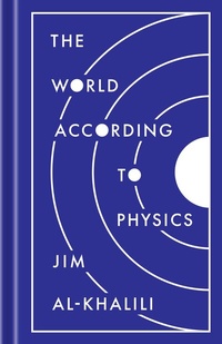 Enlarge image Cover: The World According to Physics - Princeton University Press