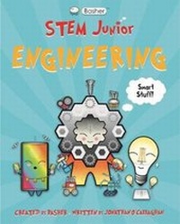 Enlarge image Cover: Basher Stem Junior: Engineering - Kingfisher