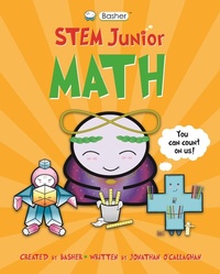 Enlarge image Cover: Basher Stem Junior: Math - Kingfisher