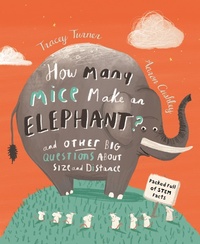 Enlarge image Cover: How Many Mice Make an Elephant? - Kingfisher