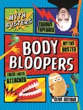 Cover: Mythbusters: Body Bloopers - Kingfisher