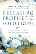 Cover: Releasing Prophetic Prayer - Destiny Image