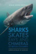 Cover: Sharks, Skates, Rays and Chimeras of British Columbia - Royal British Columbia Museum