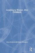 Cover: Listening to Women After Childbirth - Routledge