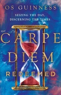 Cover: Carpe Diem Redeemed - IVP Books