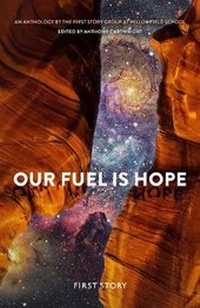 Enlarge image Cover: Our Fuel is Hope - First Story Limited