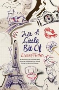 Cover: Just A Little Bit of Everything - First Story Limited