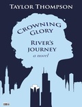 Cover: Crowning Glory River's Journey - Bright Blacklight Publishing
