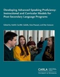 Cover: Developing Advanced Speaking Proficiency - University of Minnesota Center for Advanced Research on Language Acquisition