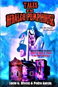 Abbildung von: Tales of the Hidalgo Pump House - Legado Publishing
