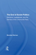 Cover: The End Of Soviet Politics - Routledge
