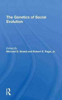 Enlarge image Cover: The Genetics Of Social Evolution - CRC Press