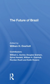 Enlarge image Cover: The Future Of Brazil - Routledge