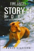 Cover: Fire Angel Story of Roxie - Book Writing Inc