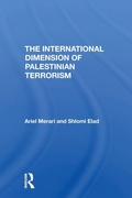 Cover: The International Dimension Of Palestinian Terrorism - Routledge